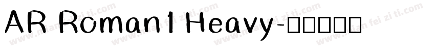 AR Roman1 Heavy字体转换